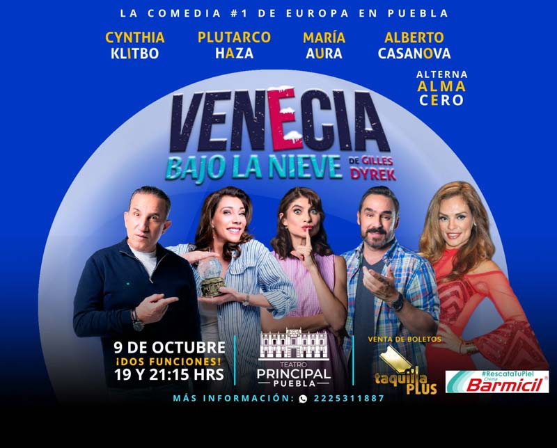 “Venecia Bajo la Nieve” llega a Puebla con Plutarco Haza y Cynthia Klitbo