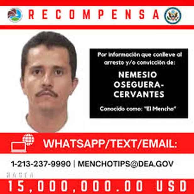 Estos son los líderes del narco por los que EU paga hasta 15 millones de dólares