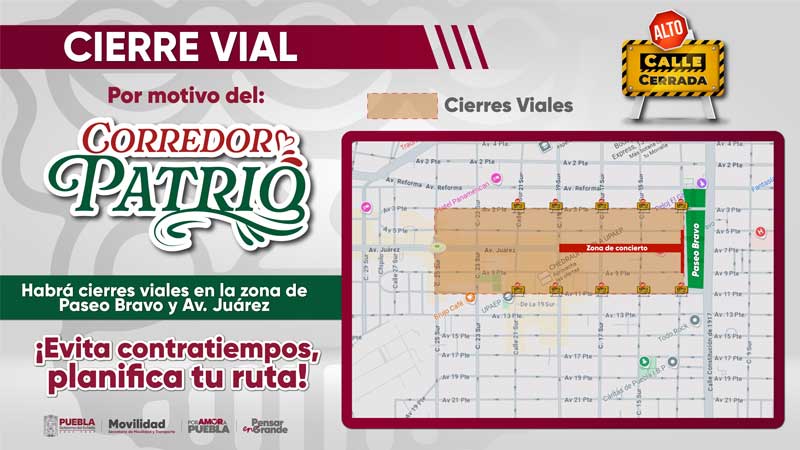 Fiestas patrias 2025 en Puebla: cierres viales y recomendaciones de tránsito