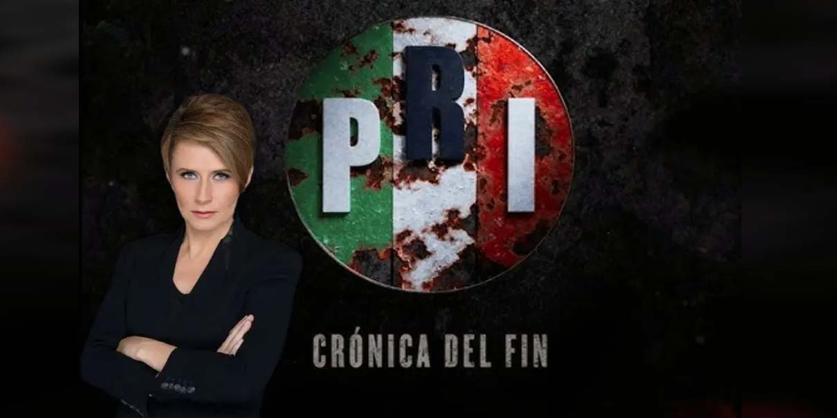 PRI: Crónica del Fin: política, traiciones y corrupción en documental de Denise Maerker