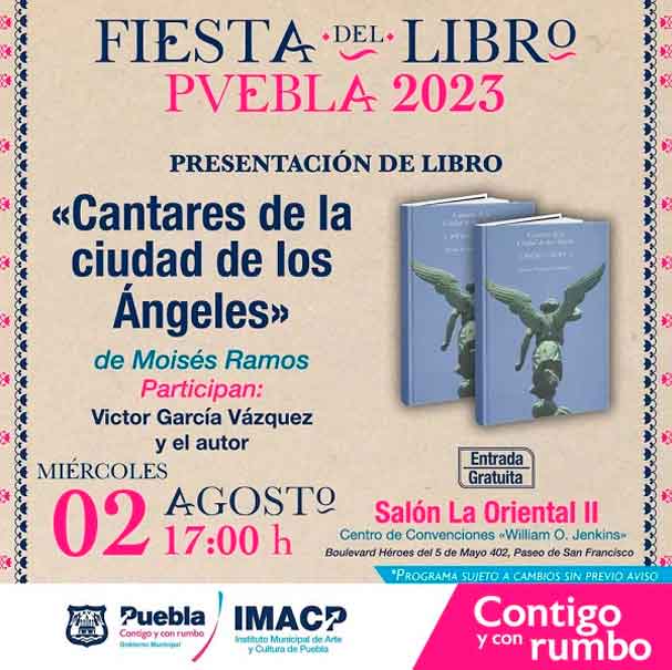 Moisés Ramos presenta “Cantares de la Ciudad de los Ángeles” en la Fiesta del Libro