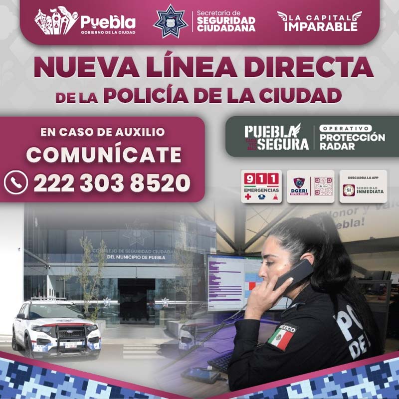SSC activa línea directa para auxilio ciudadano en Puebla