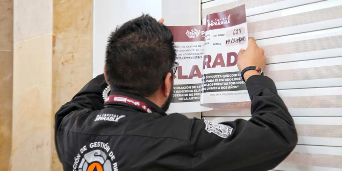 Operativo en Puebla: clausuran 17 establecimientos comerciales por incumplir normas