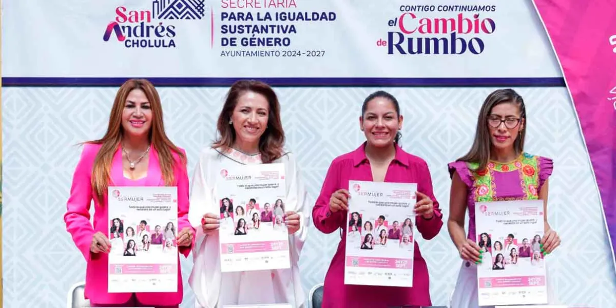 Foro Ser Mujer, un espacio de reflexión y empoderamiento en San Andrés Cholula