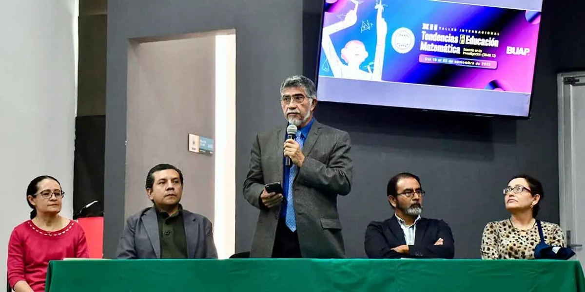 Expertos debaten retos de la enseñanza en el XII Taller Internacional de Educación Matemática de la BUAP