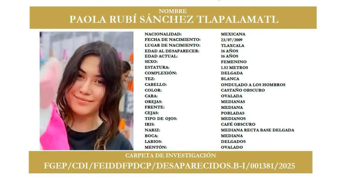 Paola Rubí desapareció en el tianguis de Texmelucan 